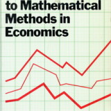 An Introduction to Mathematical Methods in Economics