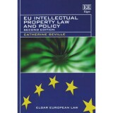 EU Intellectual Property Law and Policy