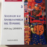 Ιστορία της Ευρώπης-Διάσπαση και Ανοικοδόμηση της Ευρώπης 1919 έως σήμερα